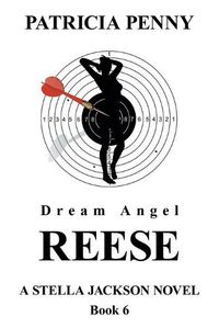 Cover image for Dream Angel Reese: A Stella Jackson Novel Book 6