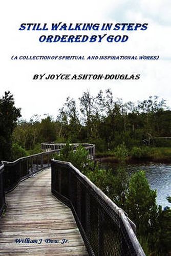 Cover image for Still walking in steps ordered by GOD