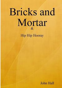 Cover image for Bricks and Mortar