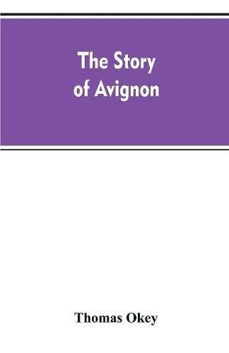 The story of Avignon