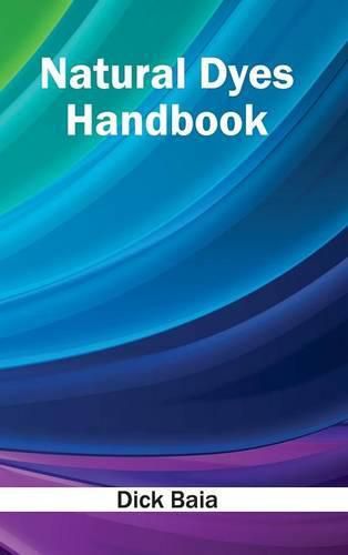 Cover image for Natural Dyes Handbook