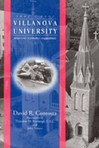 Villanova University, 1842-1992: American-Catholic-Augustinian