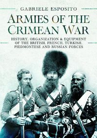 Cover image for Armies of the Crimean War, 1853 1856