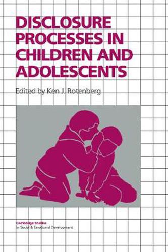 Cover image for Disclosure Processes in Children and Adolescents