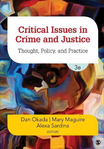 Cover image for Critical Issues in Crime and Justice: Thought, Policy, and Practice