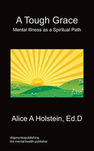 Cover image for A Tough Grace - Mental Illness as a Spiritual Path