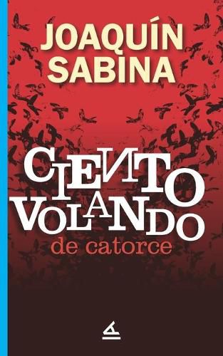 Cover image for Ciento volando de catorce