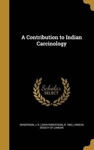 Cover image for A Contribution to Indian Carcinology