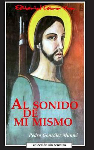 Cover image for Al Sonido de Mi Mismo