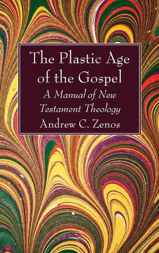 Cover image for The Plastic Age of the Gospel