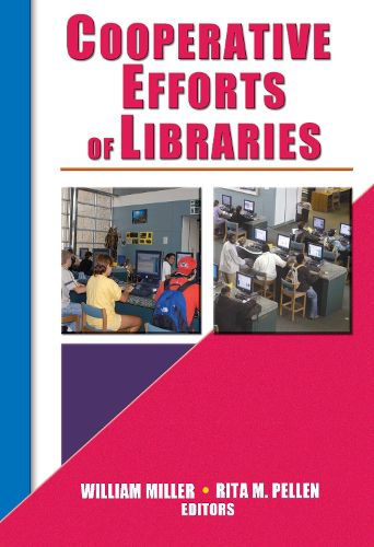 Cover image for Cooperative Efforts of Libraries