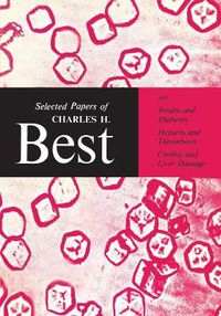 Cover image for Selected Papers of Charles H. Best