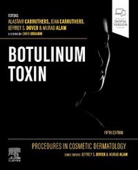 Cover image for Procedures in Cosmetic Dermatology: Botulinum Toxin