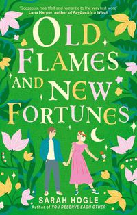 Cover image for Old Flames and New Fortunes