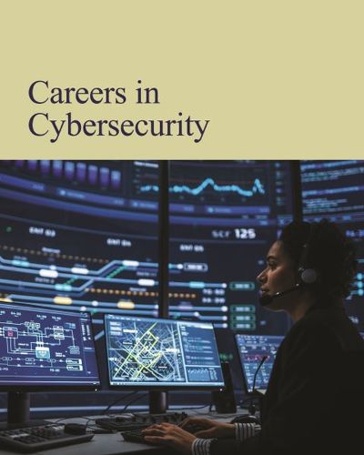 Cover image for Careers in Cybersecurity
