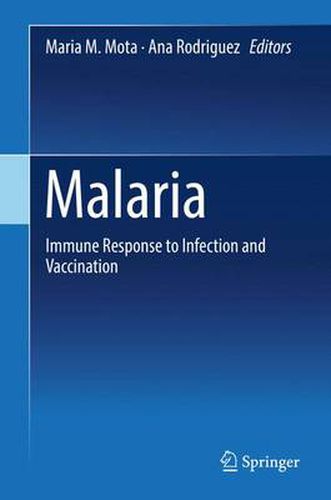 Cover image for Malaria: Immune Response to Infection and Vaccination