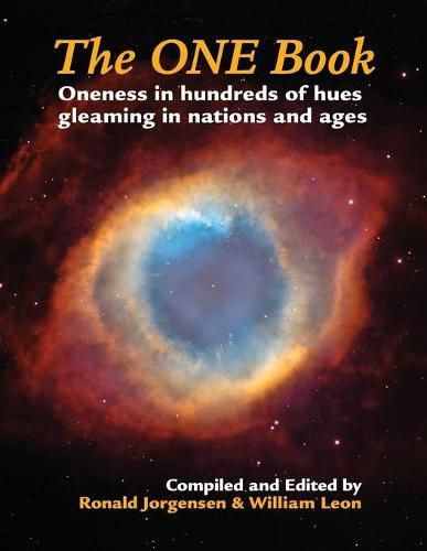 Cover image for The ONE Book: Oneness in Hundreds of Hues Gleaming in Nations and Ages