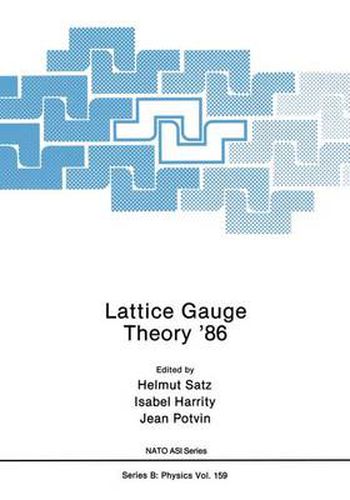 Cover image for Lattice Gauge Theory '86