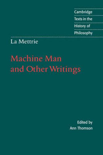 Cover image for La Mettrie: Machine Man and Other Writings