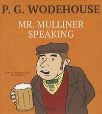 Cover image for Mr. Mulliner Speaking
