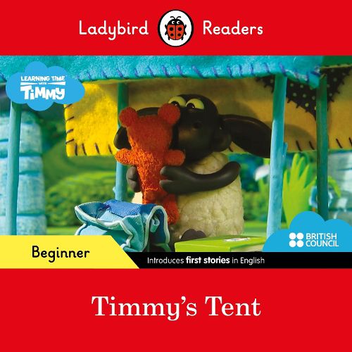 Cover image for Ladybird Readers Beginner Level - Timmy - Timmy's Tent (ELT Graded Reader)