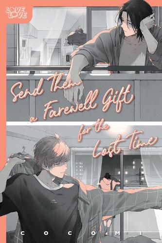 Cover image for Send Them a Farewell Gift for the Lost Time