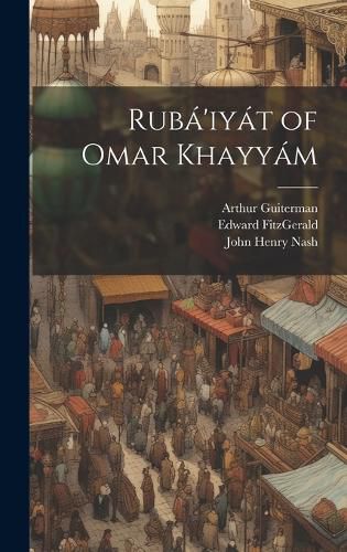 Cover image for Ruba'iyat of Omar Khayyam