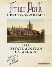 Cover image for Friar Park: 1919 Estate Auction Catalogue: Special Black & White Edition