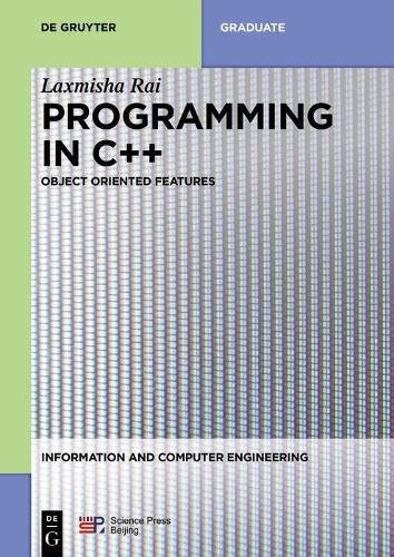 Cover image for Programming in C++: Object Oriented Features