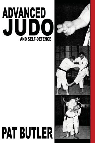 Cover image for Advanced Judo and Self-Defence