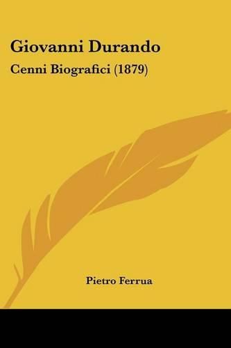 Cover image for Giovanni Durando: Cenni Biografici (1879)
