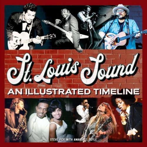 Cover image for St. Louis Sound: An Illustrated Timeline