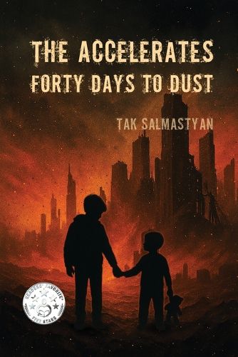 Cover image for The Accelerates։ Forty Days to Dust