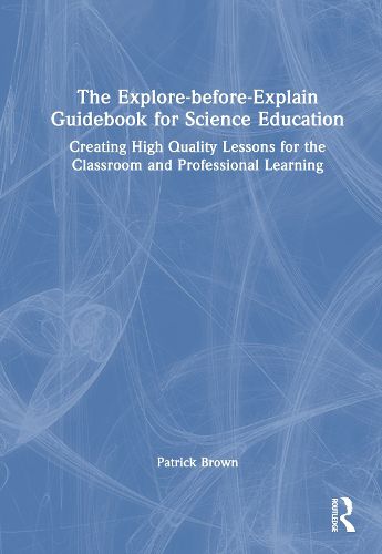 Cover image for The Explore-before-Explain Guidebook for Science Education