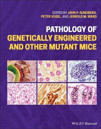 Cover image for Pathology of Genetically Engineered and Other Mutant Mice