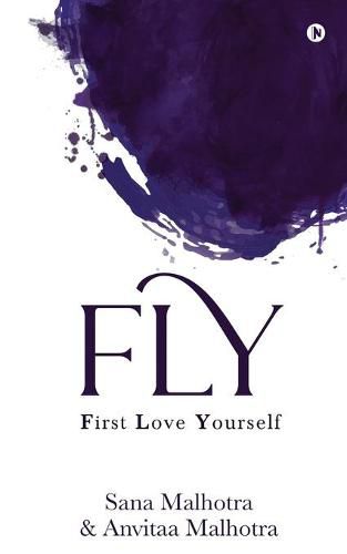 Cover image for Fly: First Love Yourself