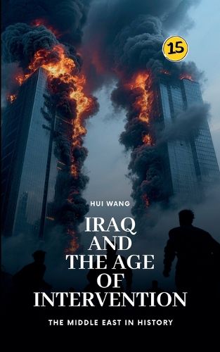 Cover image for Iraq and the Age of Intervention