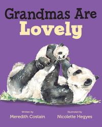 Cover image for Grandmas Are Lovely