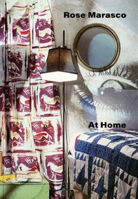 Cover image for Rose Marasco: At Home