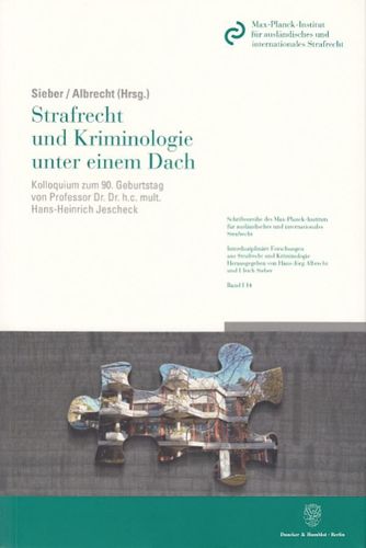 Cover image for Strafrecht Und Kriminologie Unter Einem Dach: Kolloquium Zum 9. Geburtstag Von Professor Dr. Dr. H.C. Mult. Hans-Heinrich Jescheck Am 1. Januar 25