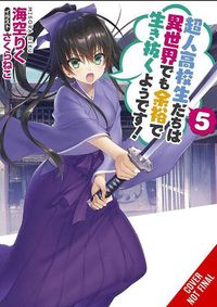 Cover image for High School Prodigies Have It Easy Even in Another World!, Vol. 5 (light novel)