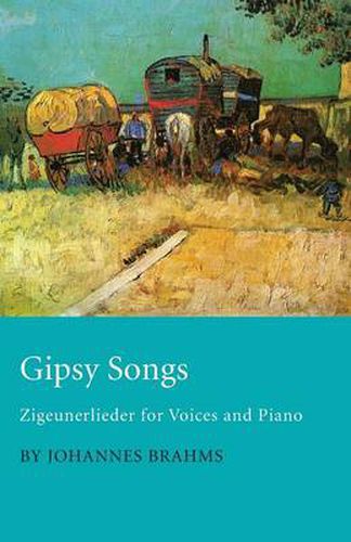 Cover image for Gipsy Songs - Zigeunerlieder for Voices and Piano