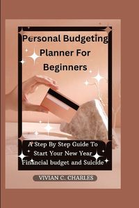 Cover image for Personal Budgeting Planner For Beginners