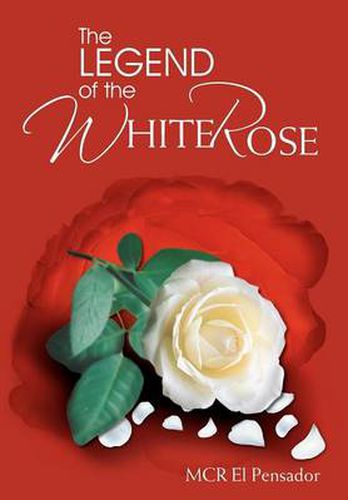 Cover image for The Legend of the White Rose