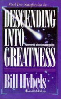 Cover image for Descending Into Greatness