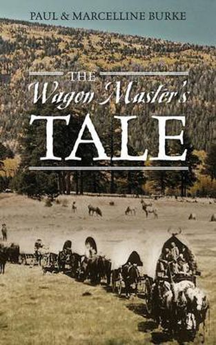 Cover image for The Wagon Master's Tale