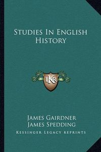 Cover image for Studies in English History