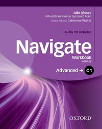 Cover image for Navigate: C1 Advanced: Workbook with CD (with key)