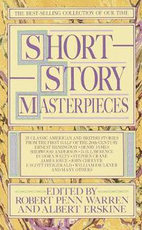 Cover image for Short Story Masterpieces: 35 Classic American and British Stories from the First Half of the 20th Century