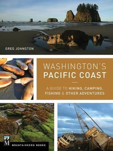 Cover image for Washington's Pacific Coast: A Guide to Hiking, Camping, Fishing & Other Adventures